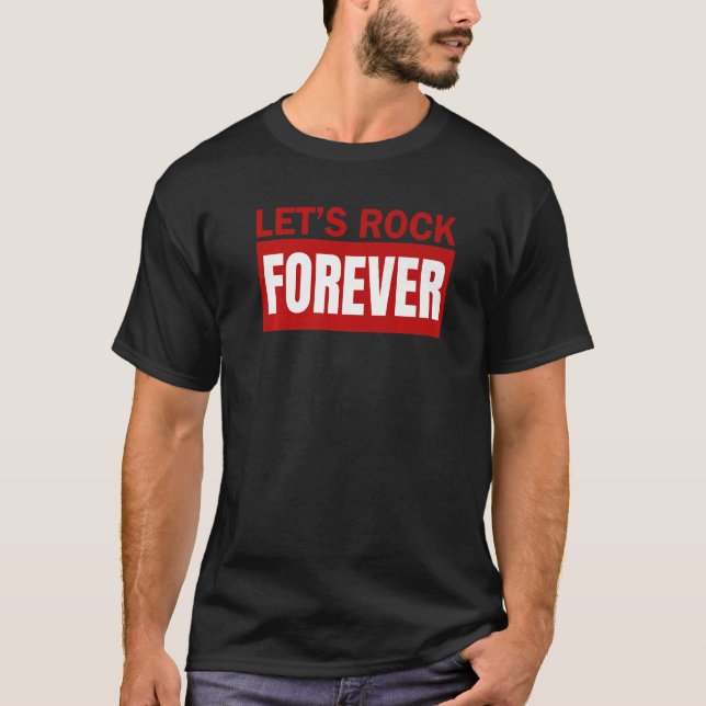 Låt oss Rock and roll T Shirt (Framsida)