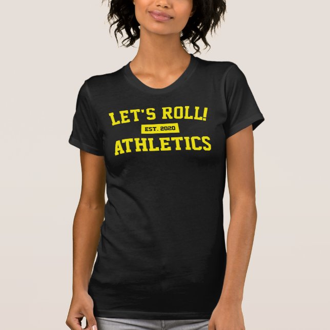 Låt oss Roll! Athletics Est 2020 Gult Text T-Shirt (Framsida)