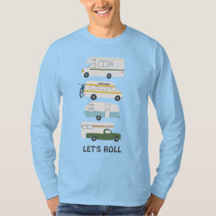 LÅT OSS ROLL! Cute Campervan vanlife RV Trailer T Shirt