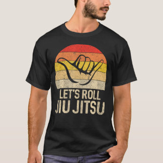 Låt oss Roll Jiu Jitsu Hand Brazilian Bjj Funny Ma T Shirt