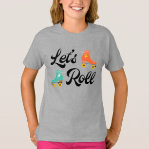 Låt oss Roll Roller Skate Birthday Shirt T
