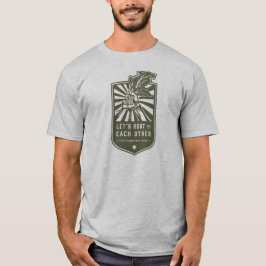 Låt oss rot för vardera annan T-Shirt