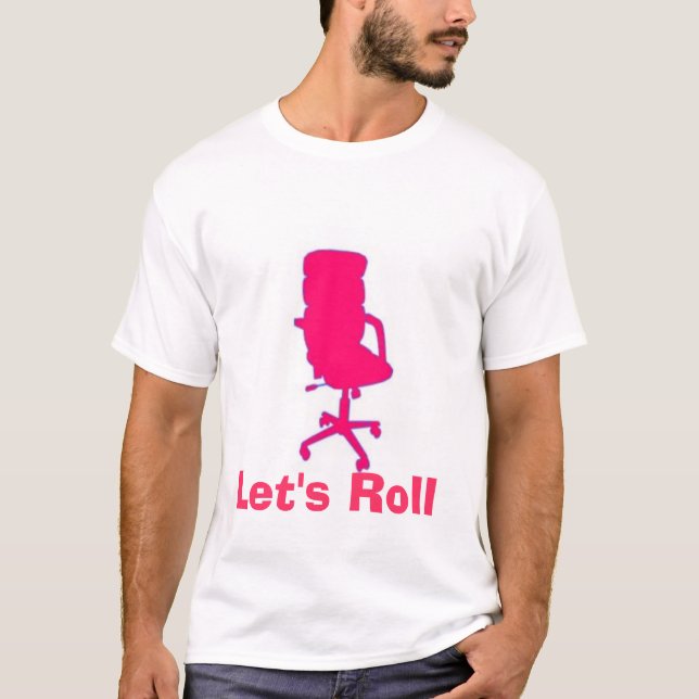 Låt oss rulla t-shirt (Framsida)