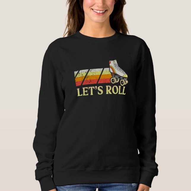 Låt oss rullning med rullskridskor t shirt (Framsida)