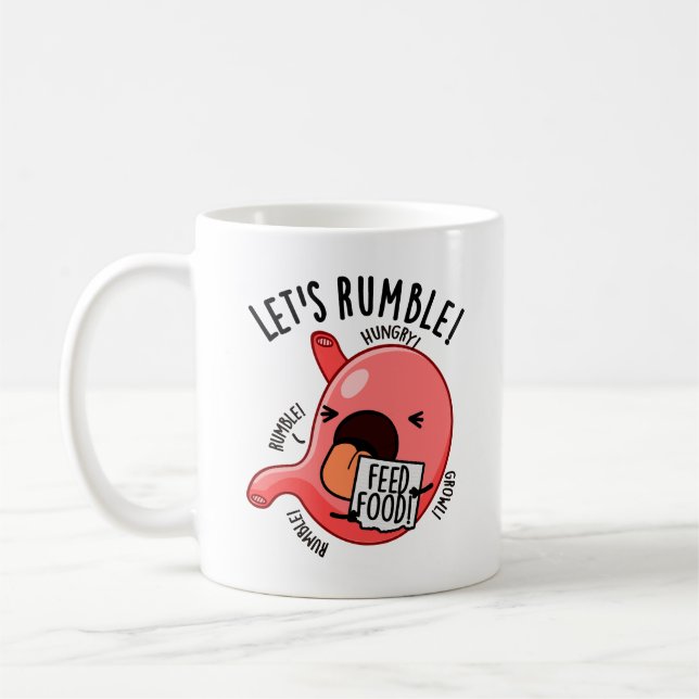 Låt oss Rumble Funny Stomach Pun Kaffemugg (Vänster)