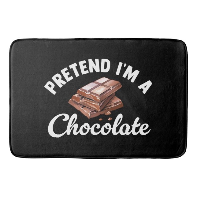 Låt oss säga att jag är en chokladbit badrumsmatta (Framsidan)