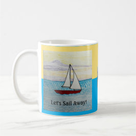 Låt oss Sail Away! Röd segelbåt mugg