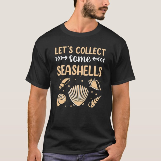 Låt oss Samla in några Seashells Seashell Beach T Shirt (Framsida)