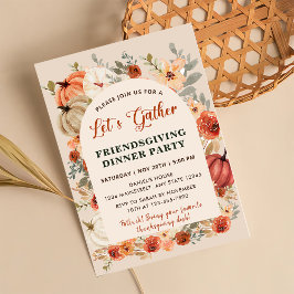 Låt oss samlas blommig pumpa Friendsgiving middag Inbjudningar