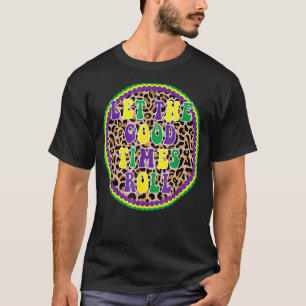 Låt oss se Bra Times Roll Leopard Mardi Grass Tjoc T Shirt