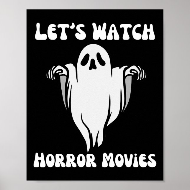 Låt oss Se skräckfilmer Funny Halloween Manar Wome Poster (Framsidan)