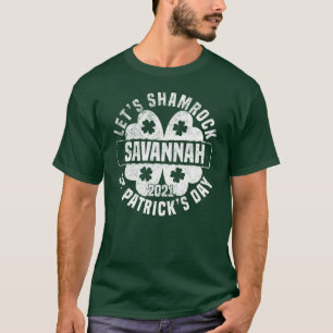 Låt oss Shamrock Savannah St patrick's day 2021 T Shirt