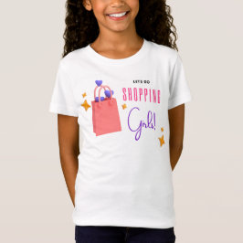Låt oss Shopping-tjejen! T Shirt