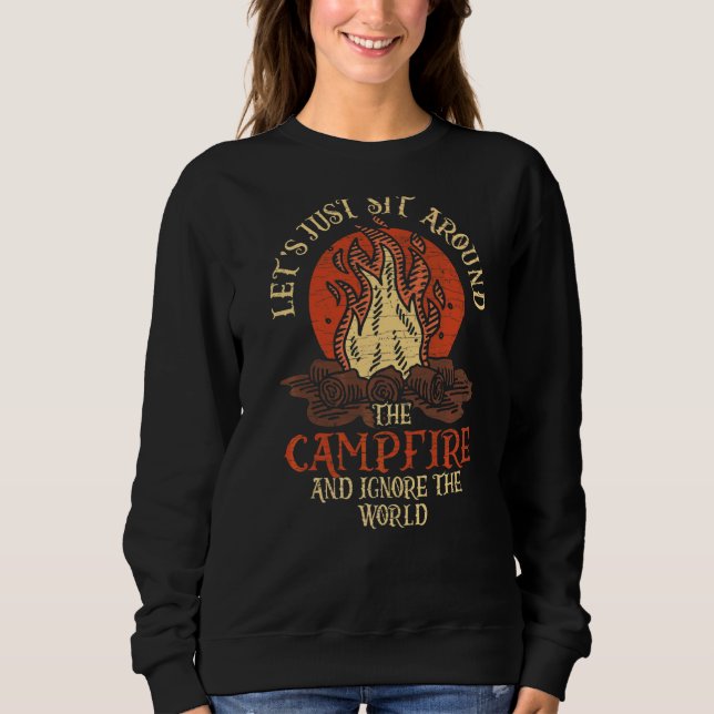 Låt oss sitt säte runt Campfire och ignorera värld T Shirt (Framsida)