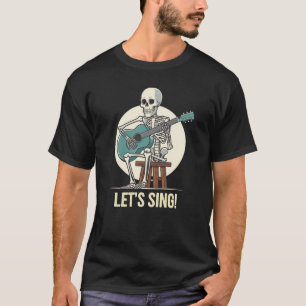 Låt oss sjunga “Dödligt seriöst om musik” T Shirt