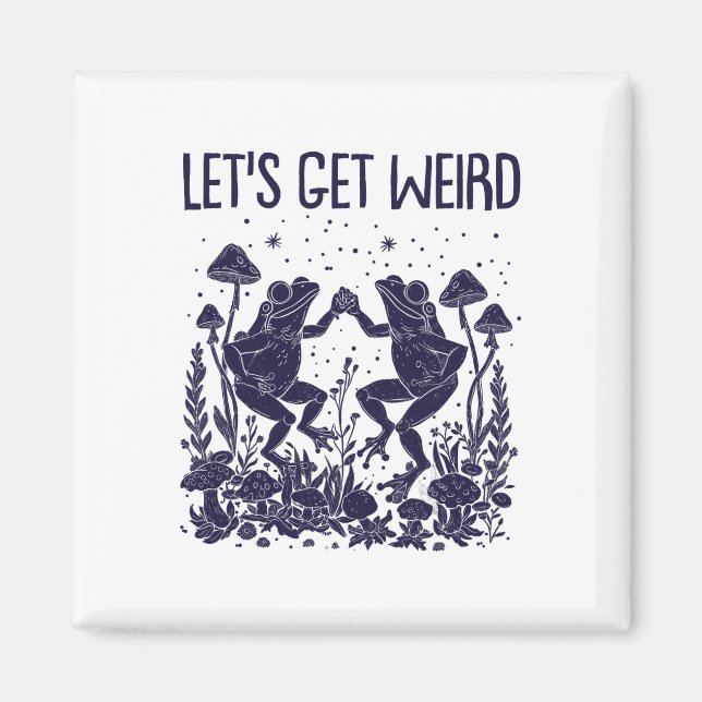 Låt oss Skaffa Konstig Dancing Frogs Mushroom Funn Magnet (Framsidan)