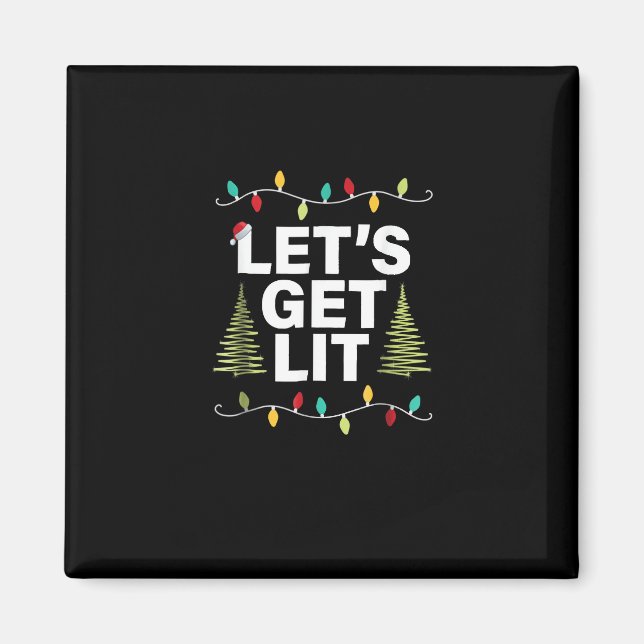 Låt oss Skaffa Lit Funny jul-drickande Ljus Magnet (Framsidan)