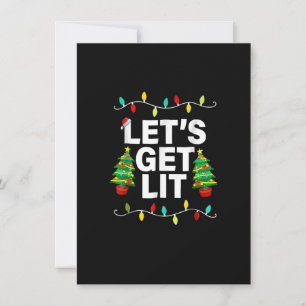 Låt oss Skaffa Lit Funny Jul-drickande T Shirt Xma Inbjudningar