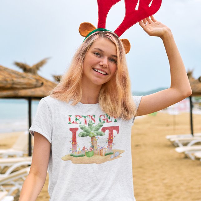 Låt oss Skaffa Lit Funny jul T Shirt (Skapare uppladdad)