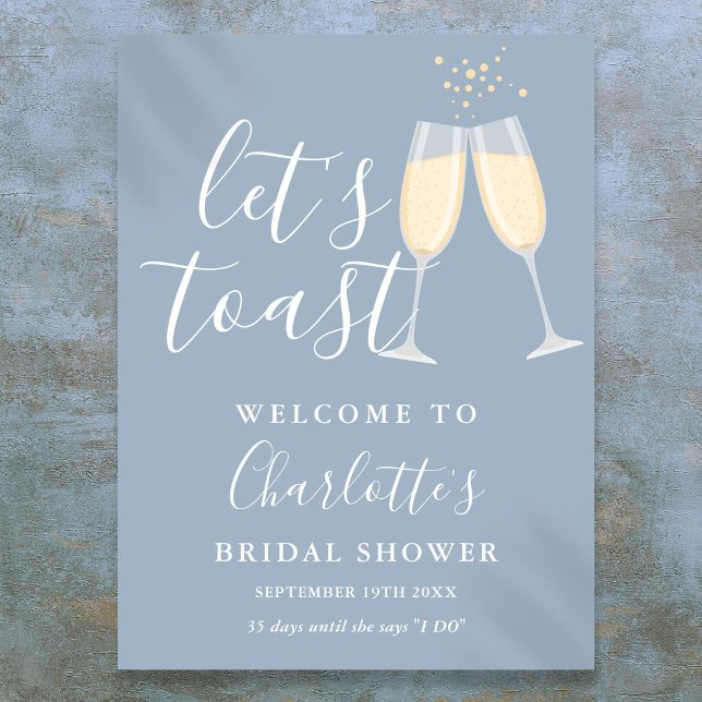 Låt oss skåla Bröllopsfest Dusty Blue Välkomstskyl Poster (Let's Toast Bridal Shower Dusty Blue Welcome Sign)