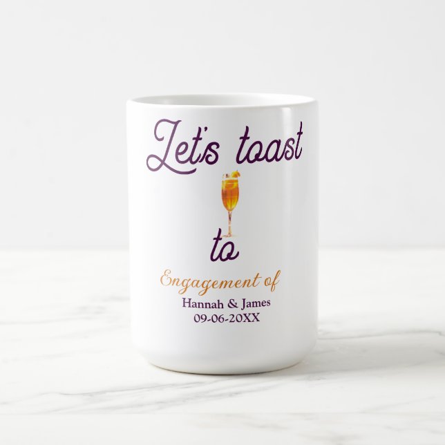 Låt oss skåla för förlovningsfest namn datum glas kaffemugg (Center)