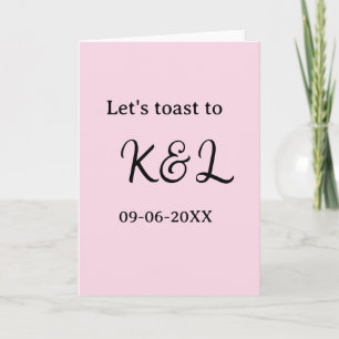 Låt oss skåla för förlovningsnamn bokstav rosa kort