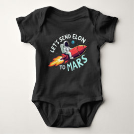 Låt oss Skicka Elon till Mars Baby One-Biet T Shirt