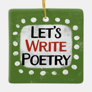 Låt oss Skriva Poetry Ornament