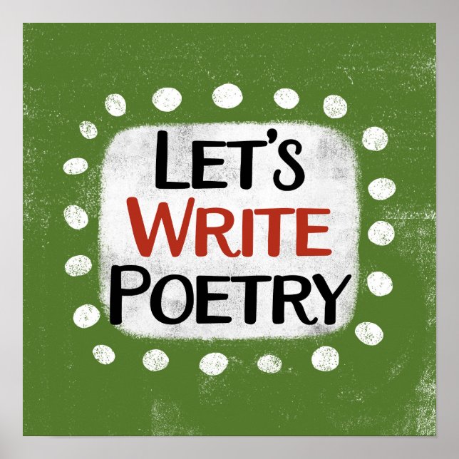 Låt oss Skriva poetry Poster väggkonst (Framsidan)