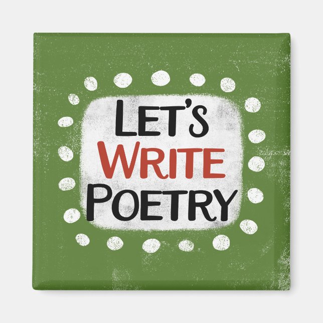 Låt oss Skriva Poetry Refrigerator Magnet (Framsidan)