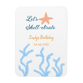 Låt oss snäcka under havets blå födelsedag magnet