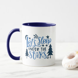 Låt oss sova under stjärnorna Månskogs camping Mugg