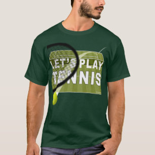 Låt oss spela tennis gräsplan t shirt