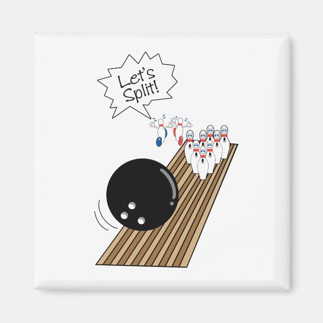 låt oss splittra rädda bowlingkäglor tecknad humor magnet (Framsidan)