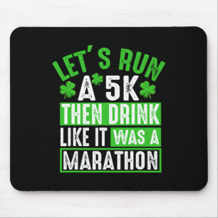 Låt Oss Springa En 5K Sedan Dricka Maraton Rolig S Musmatta