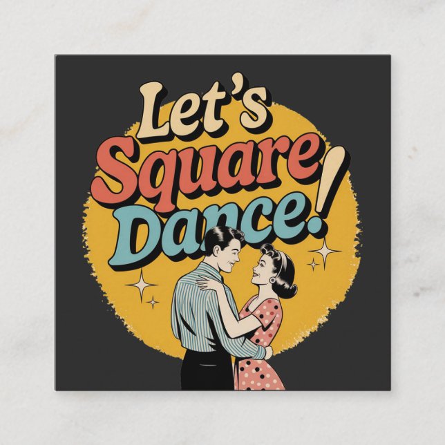 Låt oss square dance Retro present för square danc Fyrkantigt Visitkort (Framsida)