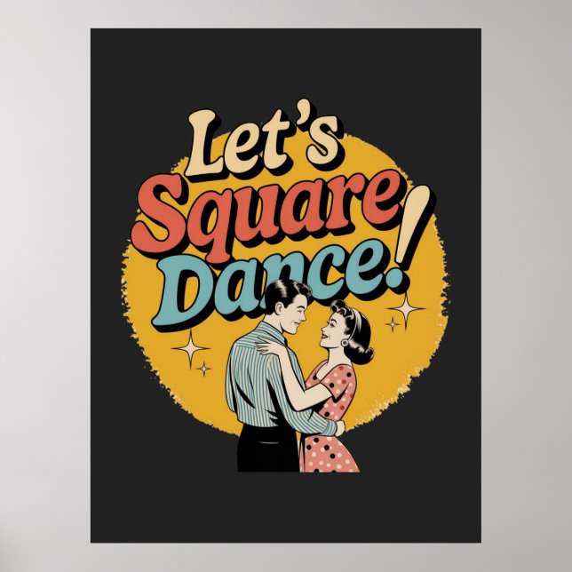 Låt oss square dance Retro square dance-gåva  Poster (Framsidan)