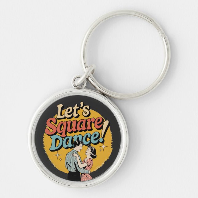 Låt oss square dance Retro square dance-present  Rund Silverfärgad Nyckelring (Framsidan)