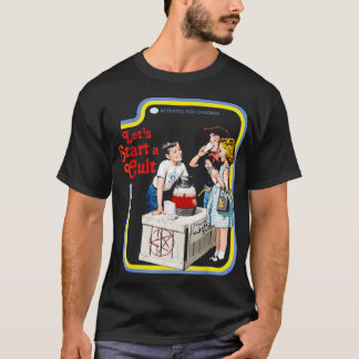 Låt oss Starta en Cult T Shirt