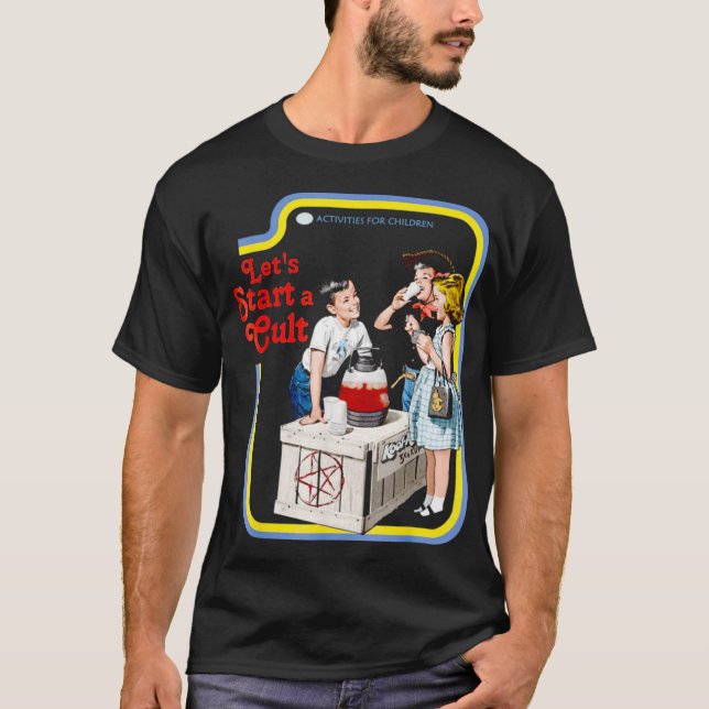 Låt oss Starta en Cult T Shirt (Framsida)