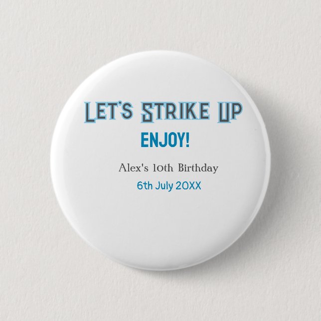 Låt oss strejka upp blått grått lycklig 10 födelse knapp (Framsida)