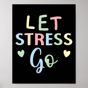 Låt oss Stressa Go Depression Mental Health Awaren Poster