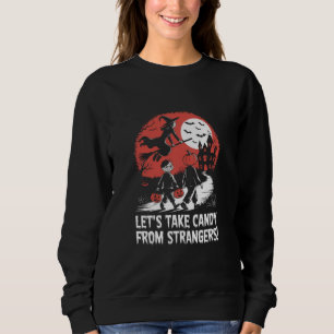 Låt oss ta godis från främlingar Rolig Halloween T Shirt