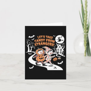 Låt oss ta kandy från Strangers Funny Halloween 1 Kort