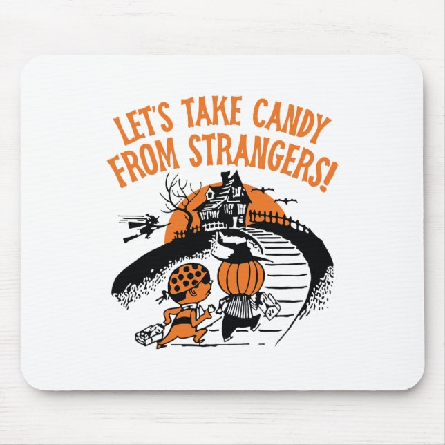 Låt oss ta kandy från Strangers Funny Halloween Bo Musmatta (Framsidan)