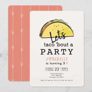 Låt oss Taco Bout A Party Fiesta Birthday Inbjudningar