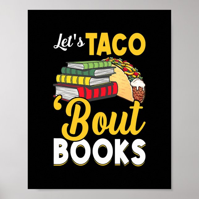 Låt oss Taco "Bout Bokar Bok Älskare Cinco De Mayo Poster (Framsidan)