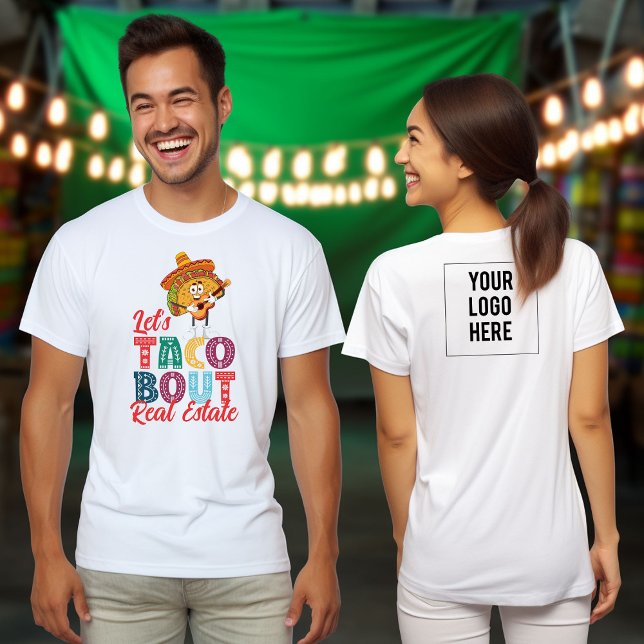 Låt oss Taco Bout Business Mexican Fiesta-händelse T Shirt (Let's talk about small business Mexican Fiesta event shirt. Customized with your company logo.)
