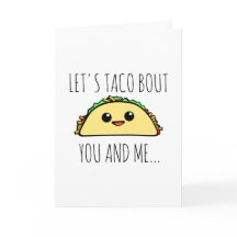 Låt oss Taco Bout, du och jag