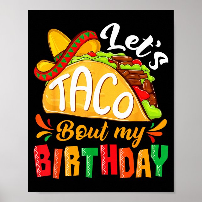 Låt oss taco bout födelsedag rolig mexikansk fest  poster (Framsidan)